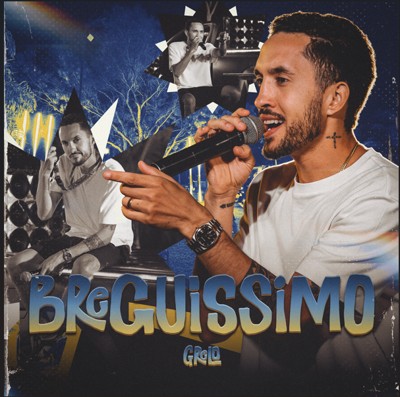 Grelo apresenta segunda parte de “Breguíssimo” com quatro faixas inéditas